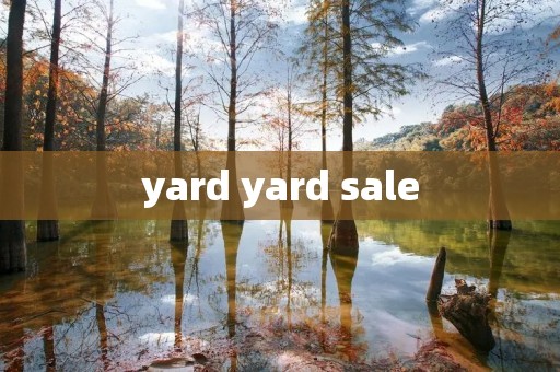 yard yard sale