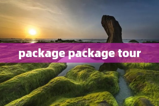 package package tour package package tour