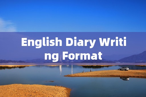 English Diary Writing Format