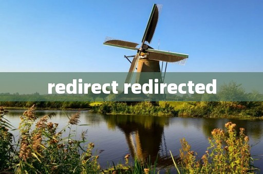 redirect redirected