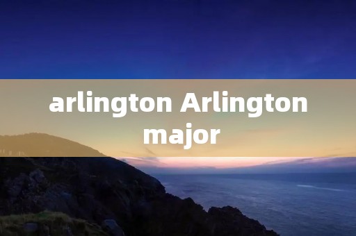 arlington Arlington major