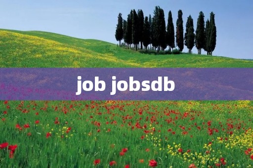 job jobsdb job jobsdb