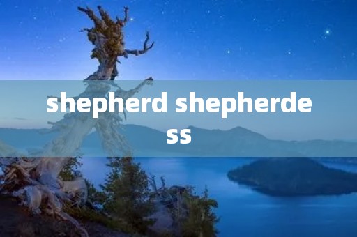 shepherd shepherdess