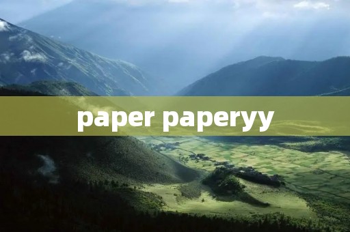 paper paperyy