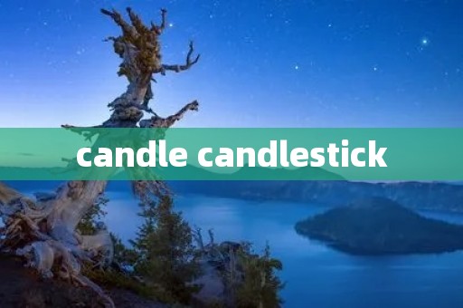 candle candlestick