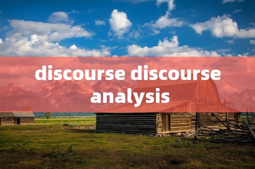 discourse discourse analysis