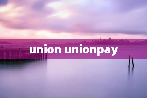 union unionpay