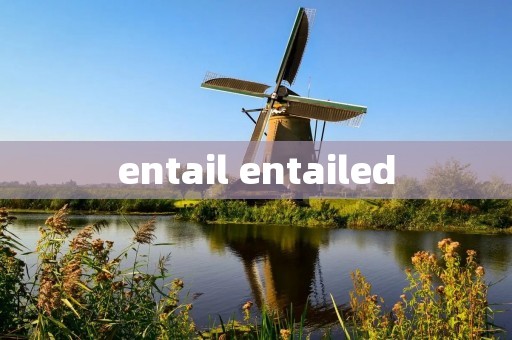 entail entailed
