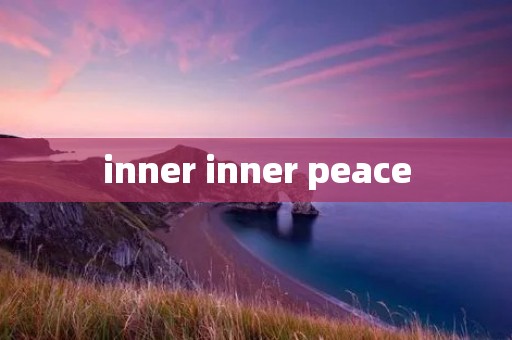 inner inner peace
