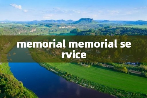 memorial memorial service