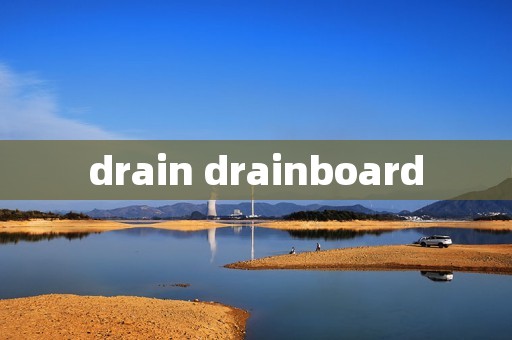 drain drainboard