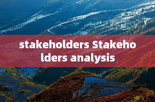 stakeholders Stakeholders analysis