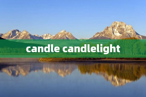 candle candlelight