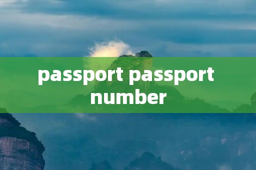 passport passport number