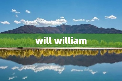 will william