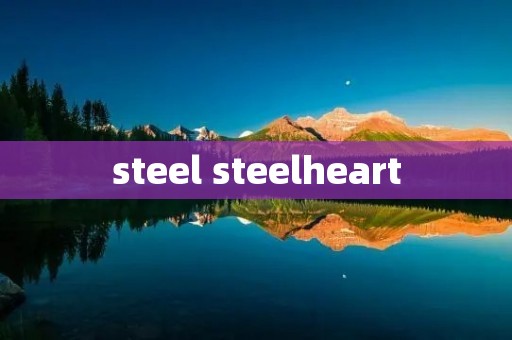 steel steelheart