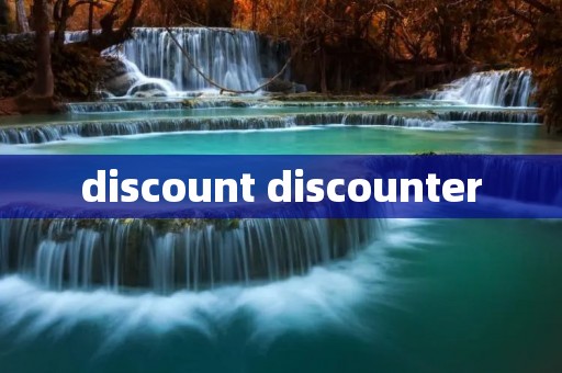 discount discounter