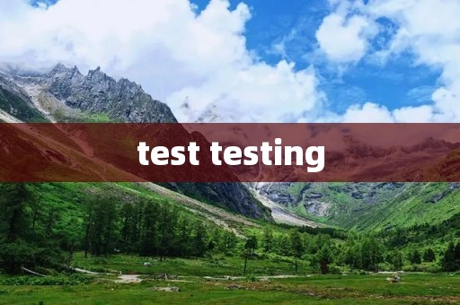 test testing