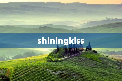 shiningkiss